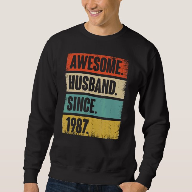Retro Phantastischer Mann seit 1987 35 Wedding Ani Sweatshirt (Vorderseite)