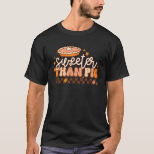 Retro Pie Pumpkin Erntedank Sweeter Than Pie Wo T-Shirt