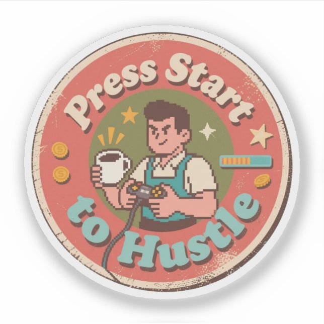 Retro Pixel Art Press Start to Hustel Kaffee Aufkleber (Vorderseite)