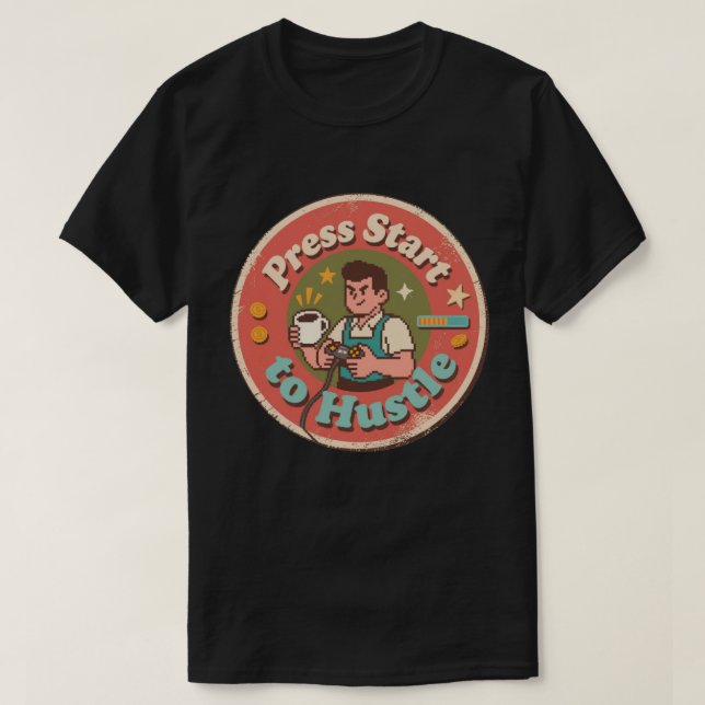 Retro Pixel Art Press Start to Hustel Kaffee T-Shirt (Design vorne)