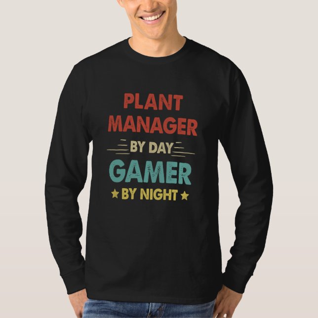 Retro Plant Manager By Day Gamer By Night T-Shirt (Vorderseite)