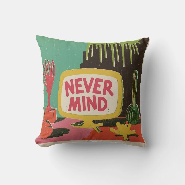 Retro Pop Art "Never Mind" Kissen (Vorderseite)