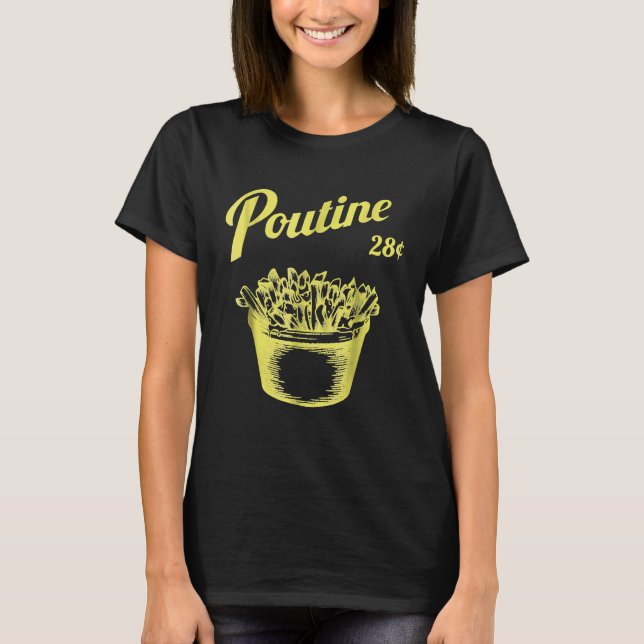 Retro Poutine   Kanada   Montreal T-Shirt (Vorderseite)