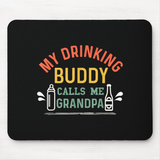 Retro Pregnancy Announcement Grandpa My Drinking B Mousepad (Vorne)