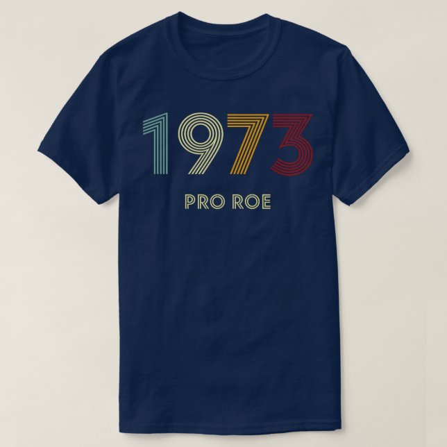 Retro Pro Roe 1973 T-Shirt (Design vorne)