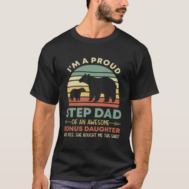 Retro Proud Step Dad Of An Awesome Bonus Daughter  T-Shirt (Vorderseite)