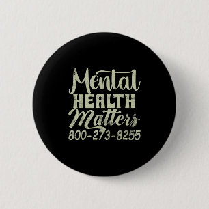Retro Psychische Gesundheit S 800-273-8255 Bewusst Button