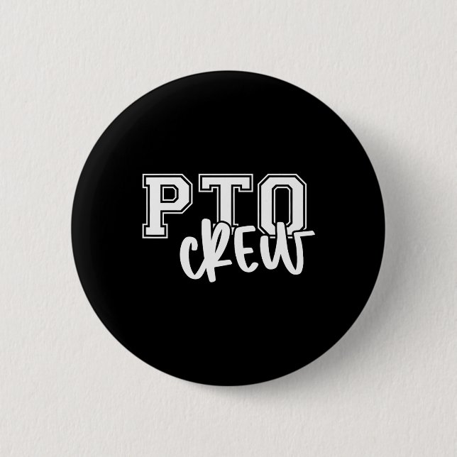 Retro Pto Crew Parent Teacher Organization Back To Button (Vorderseite)
