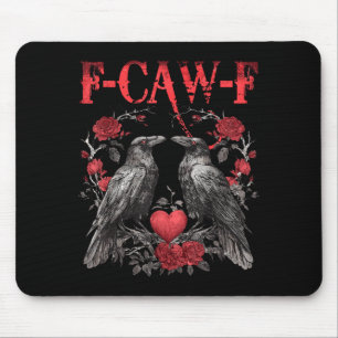 Retro-Rabe Valentinstag F-caw-f Krähe Gothic Dark Mousepad