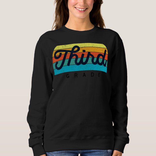Retro Rainbow Teacher Dritter Klasse Niedlich Sweatshirt (Vorderseite)