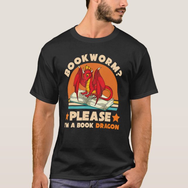 Retro Reading Bookworm Please Im A Book Dragon T-Shirt (Vorderseite)