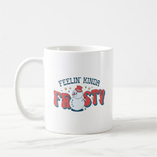 Retro Red Feelin' Kinda Frosty Funny Snowman Kaffeetasse