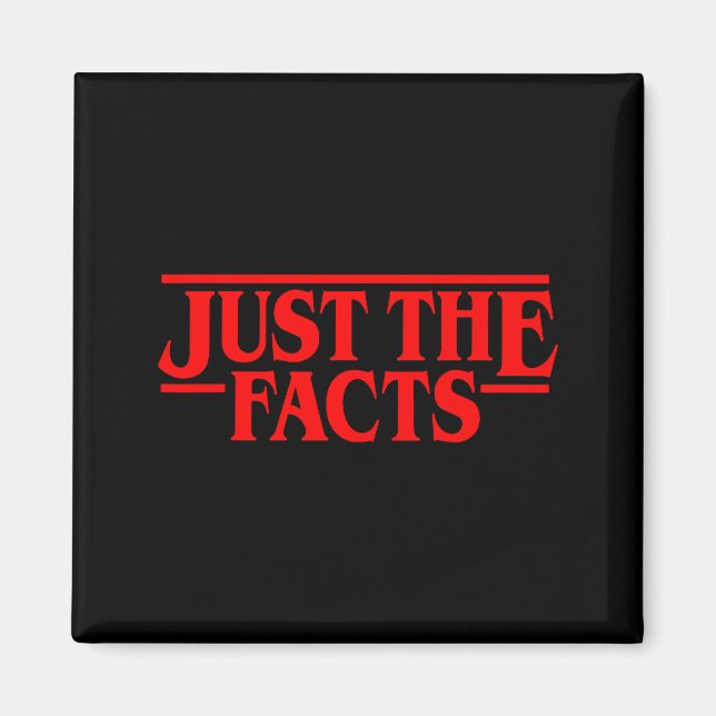 Retro Red Quote Just The Facts Funny Basic Simple  Magnet (Vorne)