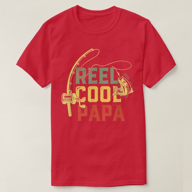 Retro Reel Cool Papa Fishing Dad Funny Father's Da T-Shirt (Design vorne)