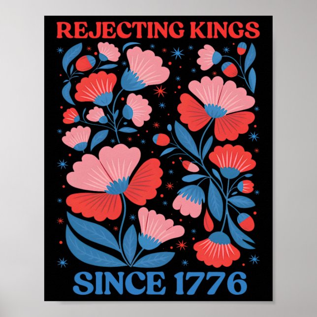 Retro Rejecting Kings Since 1776 Boho Floral Women Poster (Vorne)