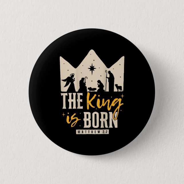 Retro Religious Christmas The King Is Born Christi Button (Vorderseite)