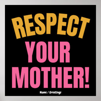Retro Respektiere Deine Mutter Grafik Lustiges Mut Poster