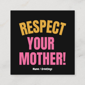 Retro Respektiere Deine Mutter Grafik Lustiges Mut Quadratische Visitenkarte