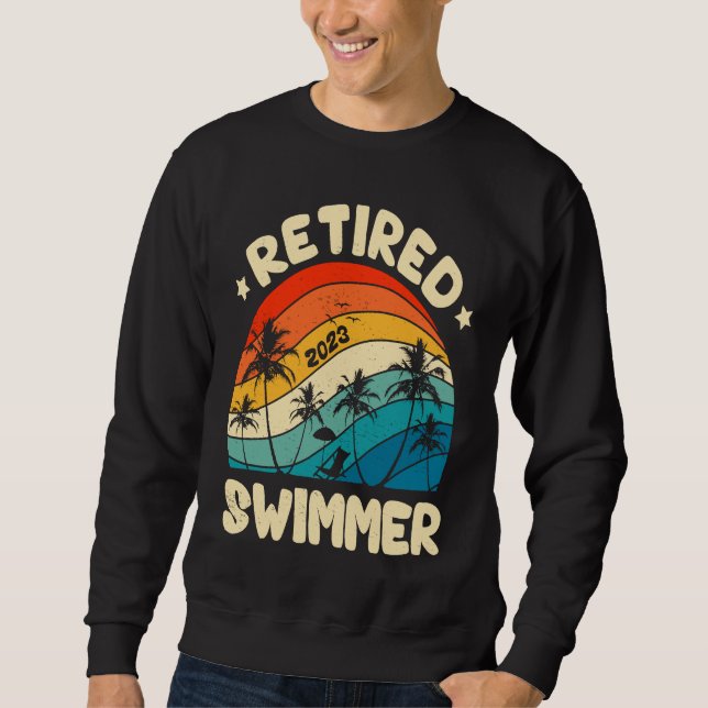 Retro Retired Swimmer Vintage Retirement Worked Sweatshirt (Vorderseite)