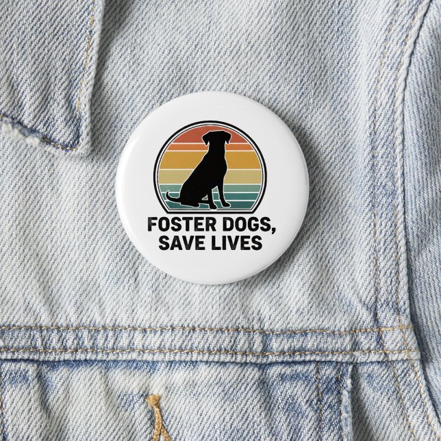 Retro-Rettungshund rettet Leben Liebe Button (Foster Dogs Save Lives pet shelter button pin — great giveaway or holiday gift for foster families)