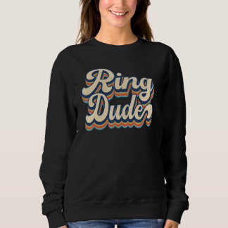 Retro Ring-Typ  Brautparty für Ring Hochzeit Sweatshirt