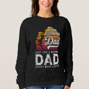 Retro Rock Climbing Vater wie ein normaler Vater F Sweatshirt