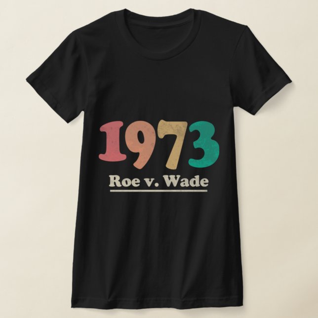Retro Roe / Wade Roe / Wade T-Shirt (Ablage )