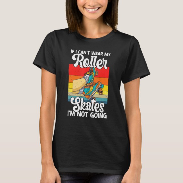 Retro Rollerskates 80's Derby Roller Skating for T T-Shirt (Vorderseite)