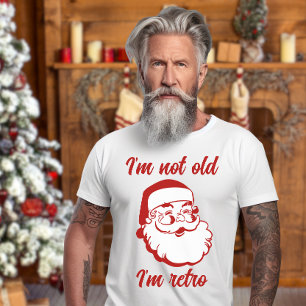 Retro Santa Claus Weihnachten Ich bin nicht alt Ic T-Shirt