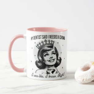 Retro Sarcastic Tasse - Krone