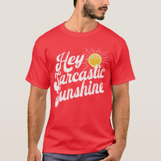 Retro sarkastische Sonnenschein-Vintage-Humor-Kuns T-Shirt