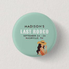 Retro Sassy Last Rodeo Pink Green Bachelorette Button