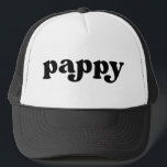 Retro Schwarz-Weiß-Großpappel Truckerkappe<br><div class="desc">"Pappy" im Retro-Stil Schriftart,  Farbe ist editierbar; fügen Sie Ihren eigenen Namen,  wenn gewünscht,  und wählen Sie Hass-Stil. Kontaktieren Sie mich für weitere Spitznamen.</div>