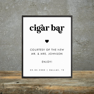 Retro Script Cigar Bar Minimalistisch Wedding Sign Poster