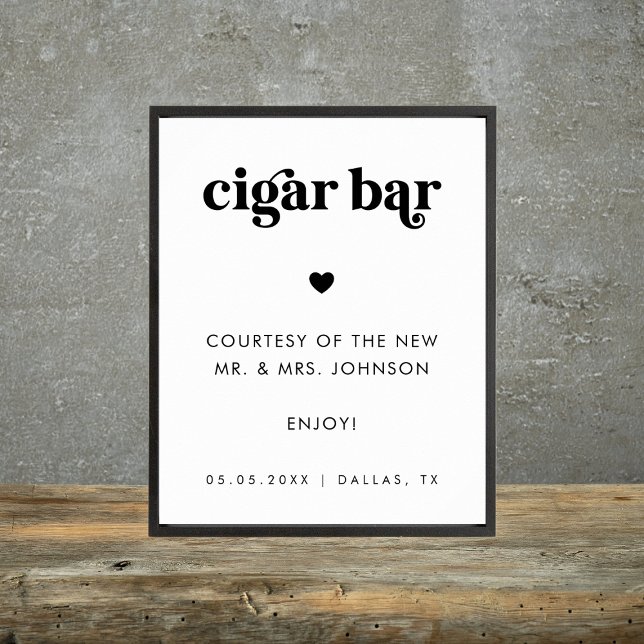 Retro Script Cigar Bar Minimalistisch Wedding Sign Poster (Von Creator hochgeladen)