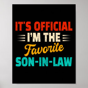 Retro seine Offizielle I&# m the Lieblings Son-in Poster