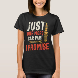 Retro-Shirt, nur ein Auto Teil I Versprechen T-Shirt