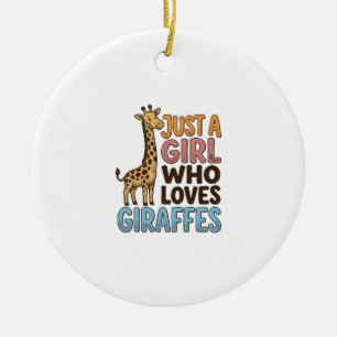 Retro-Shirt 'Nur ein Mädchen, das Giraffen liebt'  Keramik Ornament