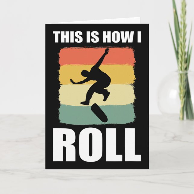Retro Skate This Is How I Roll Skateboard  Karte (Vorderseite)