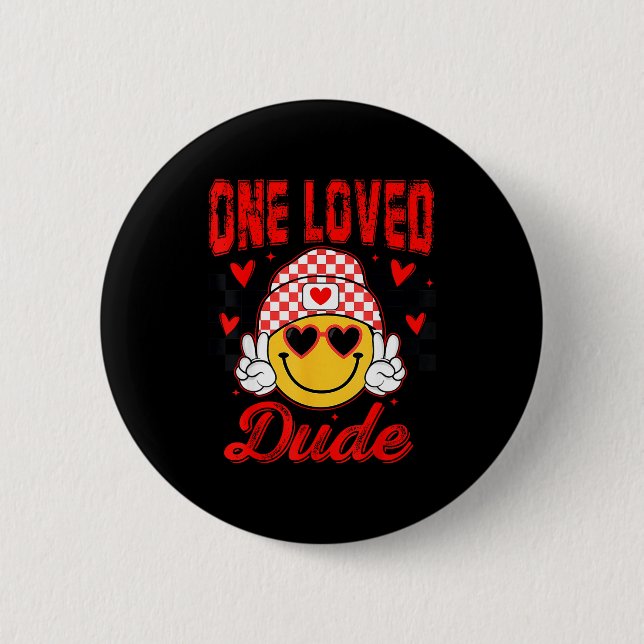 Retro Smile Face One Loved Dude Valentines Day Men Button (Vorderseite)