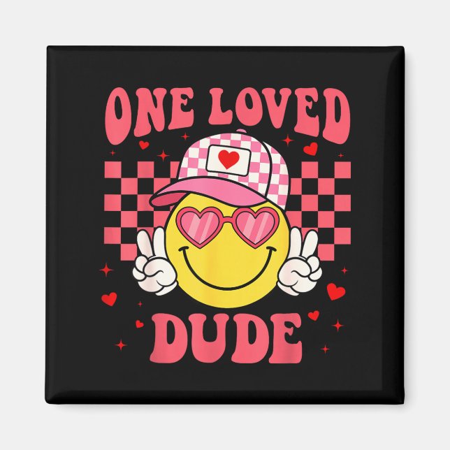 Retro Smile Face One Loved Dude Valentines Day Men Magnet (Vorne)