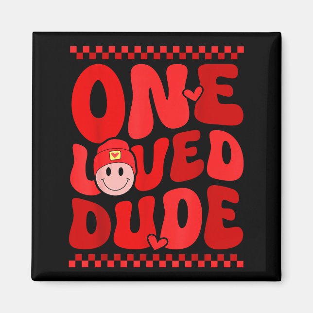 Retro Smile Face One Loved Dude Valentines Day Men Magnet (Vorne)