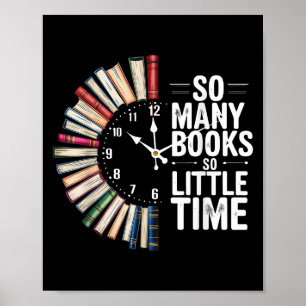 Retro so viele Bücher wenig Zeit Buchuhr lesen Poster