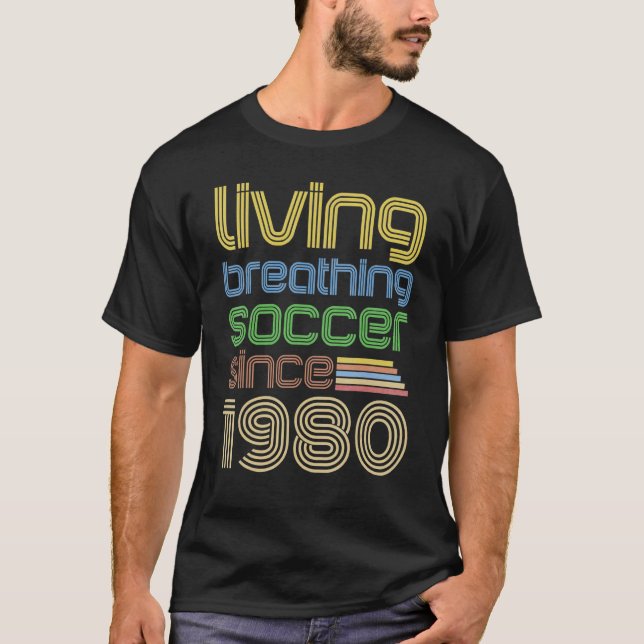 Retro Soccer Living Breathing 1980 Football Fan Bi T-Shirt (Vorderseite)