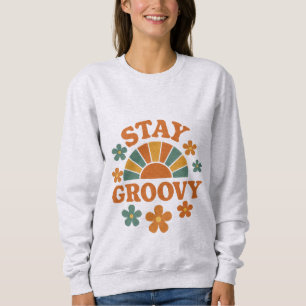 Retro-Sonnenschein: Bleib groovy Grafik Sweatshirt