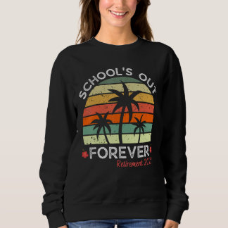 Retro Sonnenuntergang Lehrer Ruhestand Sommer  Sch Sweatshirt
