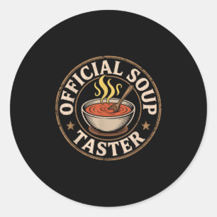 Retro Soup Offiziell Taster Funny Feinschmecker Co Runder Aufkleber