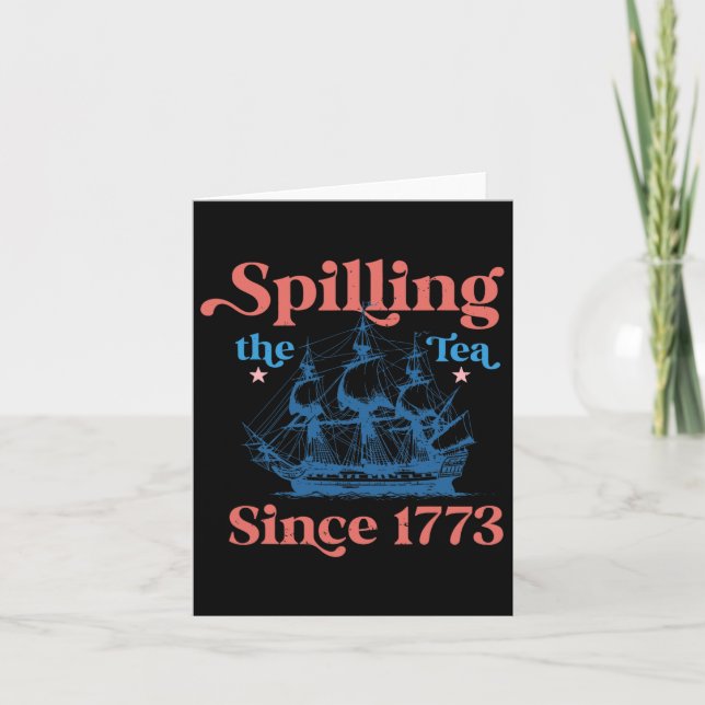 Retro Spilling the Tea seit 1773 4. Juli Teil Karte (Vorderseite)