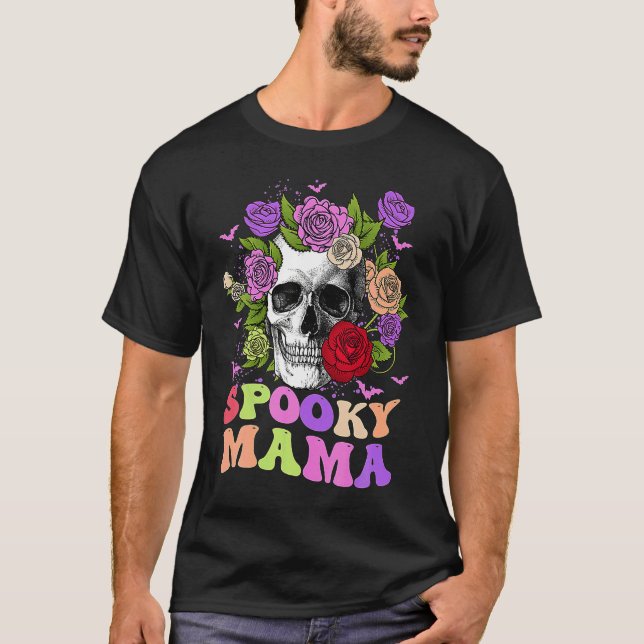 Retro Spooky Mama Skull Women Flower Mom Skeleton  T-Shirt (Vorderseite)