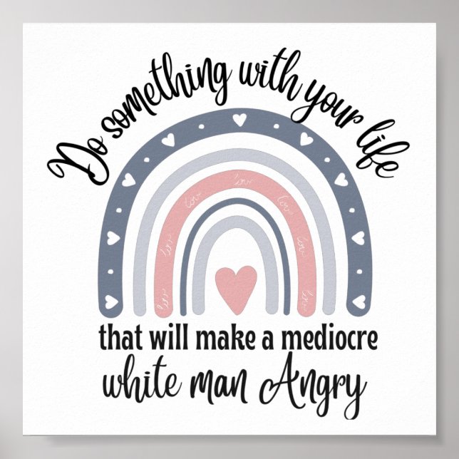 Retro-Sprichwort Machen Sie etwas mit Ihrem Leben Poster (Vorne)